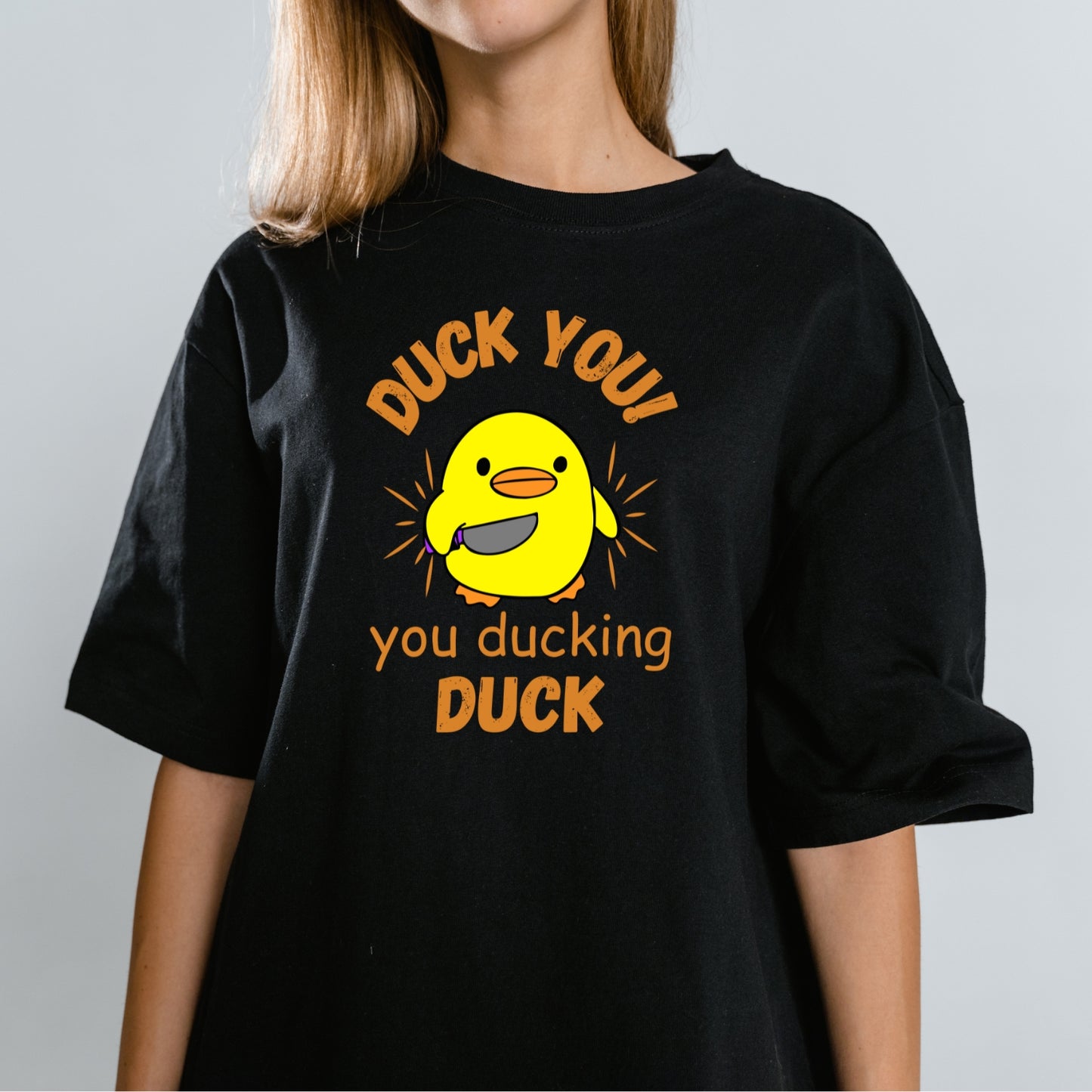 Duck you